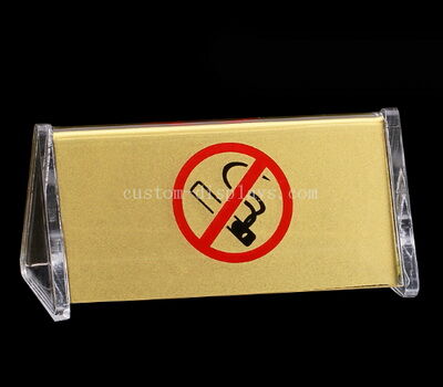 Custom acrylic NO smoking table sign